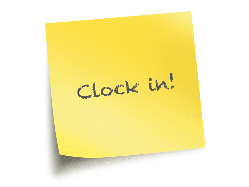 Post-it note with the words clock in